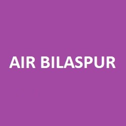 air bilaspur - ShriLahari.Com air bilaspur
