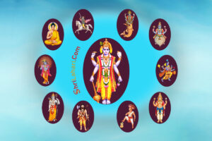 Vishnu Dashavatara 10 Important Incarnations